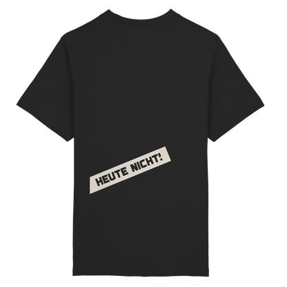 BERLIN BOUNCER Oversize T-Shirt in Schwarz, Rückansicht mit Druck HEUTE NICHT!